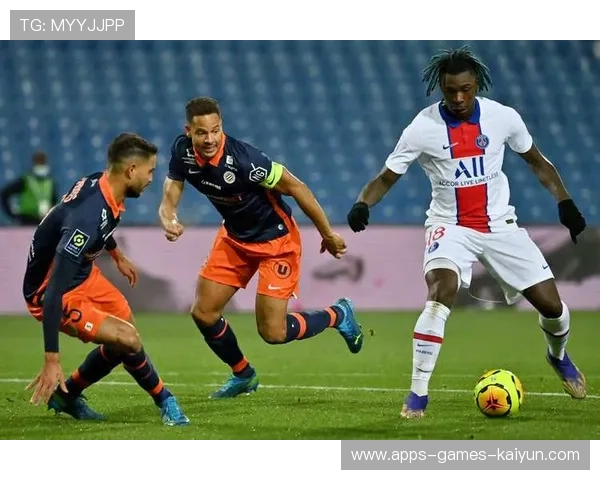 法甲蒙彼利埃借高压防守夺得节奏主导权